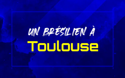 Un brésilien à Toulouse !